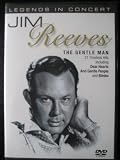 Jim Reeves - Legends in Concert (The Gentle Man)