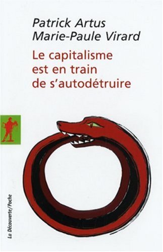 Le capitalisme est en train de s'autod�truire