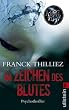 Im Zeichen des Blutes: Psychothriller