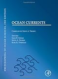 Encylopedia [i.e. Encyclopedia] of ocean sciences : ocean currents