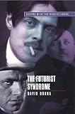 Futurist syndrome