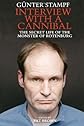 Interview with a Cannibal: The Secret Life of the Monster of Rotenburg