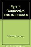 The eye in connective tissue disease
