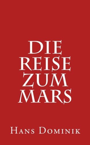 Die Reise zum Mars (German Edition)