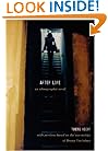 After Life: An Ethnographic Novel