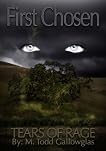 First Chosen (Tears of Rage)