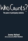 Who counts? : the power of participatory statistics