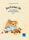 Der kleine B�r: Die sch�nsten Vorlesegeschichten Band 3 - Jutta Langreuter