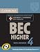  : Cambridge BEC 4 Higher Student's Book with answers: Examination Papers from University of Cambridge ESOL Examinations (BEC Practice Tests)