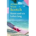 Heute und ein Leben lang