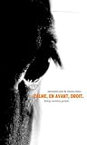 Calme, en Avant, Droit