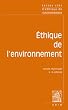 Ethique de l'environnement : Nature, valeur, respect