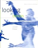 Looking at dances : a choreological perspective on choreography