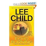 Echo Burning (Jack Reacher) [Paperback]