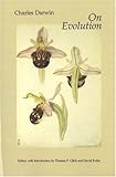 Darwin on Evolution: The Development of the Theory of Natural Selection