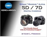 Konica Minolta Dynax / Maxxum / Alpha 5D / 7D Digital Cameras (B&amp;W version)