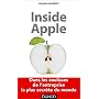 Inside Apple - Dans les coulisses de l'entreprise &hellip de Adam Lashinsky
