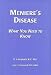 Meniere's Disease : What you need to know