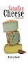 Canadian Cheese A Pocket Guide