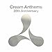 Cream Anthems
