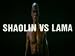 Kung-Fu Shaolin Vs. Lama