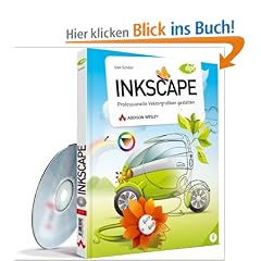 Inkscape: Professionelle Vektorgrafiken gestalten