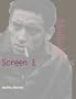 Screen Epiphanies: Filmmakers on the Films that Inspired Them (English and English Edition)
