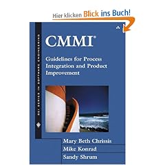 CMMI. Guidelines for Process Integration and Product Improvement (Sei Series in Software Engineering)
