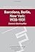 Barcelona, Berlin, New York: 1928-1931 (Dietrich Bonhoeffer Works, Vol. 10)
