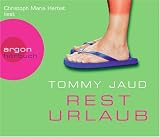 Resturlaub - Tommy Jaud