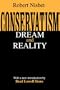 Conservatism: Dream and Reality (Library of Conservative Thought)