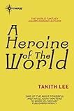 A heroine of the world