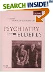 Psychiatry in the Elderly