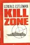 Kill Zone (Peter Macklin, The Nine-to-Five Killer, Book 1)