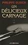 Un d�licieux carnage