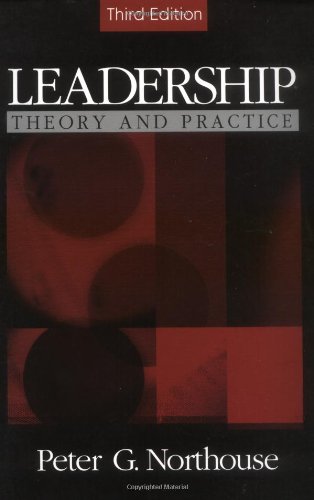 Leadership: Theory and Practice