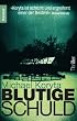 Blutige Schuld: Thriller