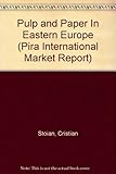 Pulp and paper in Eastern Europe