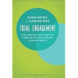 Total Engagement: Using Games and Virtual Worlds to Change the Way People Work and Businesses Compete