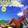 Pump Up the Jam [Vinyl]
