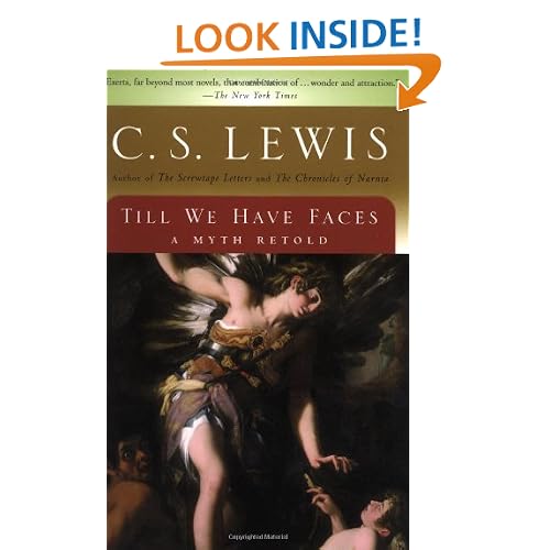 Till We Have Faces: A Myth Retold