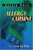Product details for Allergy Cuisine: Step by Step