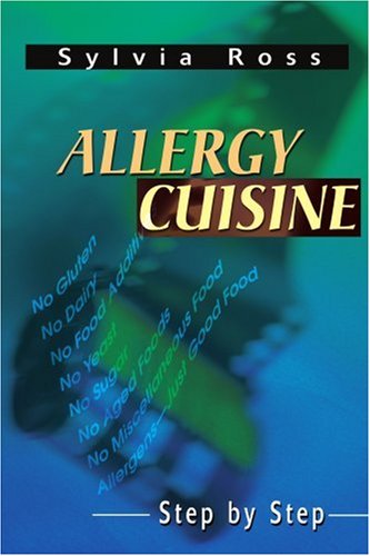 Allergy Cuisine: Step by Step