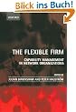 The Flexible Firm: Capability Management in Network Organizations