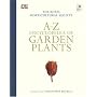 RHS A-Z Encyclopedia of Garden Plants (Dk Rhs Encyclopedias)