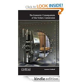 The Economic Consequences of the Vickers Commission