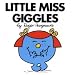 Little Miss Giggles (Little Miss Classic Library)