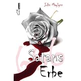 Satans Erbevon "John Maylynn"