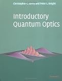 Introductory Quantum Optics