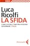 La sfida: Come destra e sinistra possono governare l'Italia (Zoom)